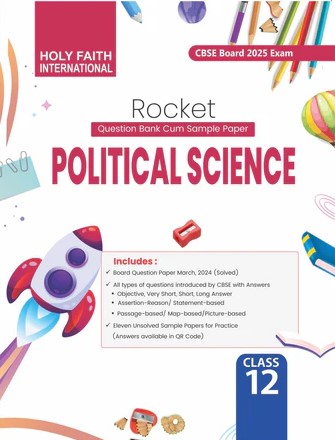 HOLY FAITH INTERNATIONAL ROCKET POLITICAL SCIENCE CBSE CLASS-12